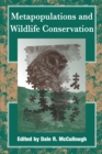 Metapopulations and Wildlife Conservation - eBook