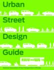 Urban Street Design Guide - Book