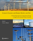 Climate Change and Energy Supply and Use : Technical Report for the U.S. Department of Energy in Support of the National Climate Assessment - eBook