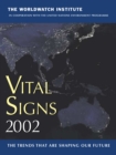 Vital Signs 2002 : The Trends That Are Shaping Our Future - eBook