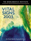 Vital Signs 2003 : The Trends That Are Shaping Our Future - eBook