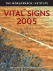Vital Signs 2005 : The Trends That Are Shaping Our Future - eBook