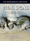 Vital Signs 2010 : The Trends That Are Shaping Our Future - eBook