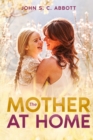 The Mother at Home - eBook