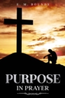 Purpose in Prayer : Annotated - eBook