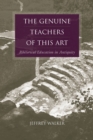 The Genuine Teachers of This Art : Rhetorical Education in Antiquity - eBook