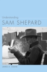 Understanding Sam Shepard - eBook