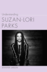 Understanding Suzan-Lori Parks - eBook