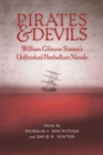 Pirates and Devils : William Gilmore Simms's Unfinished Postbellum Novels - eBook