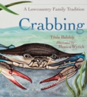 Crabbing : A Lowcountry Family Tradition - eBook