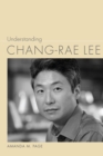 Understanding Chang-rae Lee - eBook