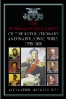 The Russian Officer Corps of the Revolutionary and Napoleonic Wars - eBook
