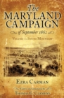 The Maryland Campaign of September 1862, Volume I : South Mountain - eBook