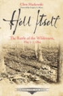 Hell Itself : The Battle of the Wilderness, May 5-7, 1864 - eBook