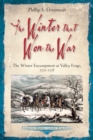 The Winter that Won the War : The Winter Encampment at Valley Forge, 1777-1778 - eBook