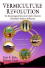 Vermiculture Revolution : The Technological Revival of Charles Darwin's Unheralded Soldiers of Mankind - eBook