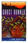 Ghost Runner : A Reed Haddok Western - eBook