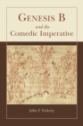 Genesis B and the Comedic Imperative - eBook