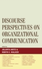 Discourse Perspectives on Organizational Communication - eBook