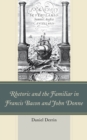 Rhetoric and the Familiar in Francis Bacon and John Donne - eBook