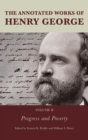 Annotated Works of Henry George : Progress and Poverty - eBook
