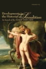 Developments in the Histories of Sexualities : In Search of the Normal, 1600-1800 - eBook