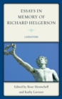 Essays in Memory of Richard Helgerson : Laureations - eBook