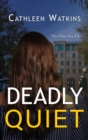 Deadly Quiet : The Eliza Fox Files - eBook