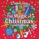 Chicken Soup for the Soul: The Magic of Christmas Coloring Book - Book