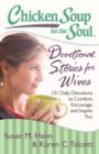 Chicken Soup for the Soul: Devotional Stories for Wives : 101 Daily Devotions to Comfort, Encourage, and Inspire You - eBook