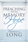 Preaching from Memory to Hope - eBook