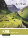 Paul for Everyone: Romans, Part One : Chapters 1-8 - eBook