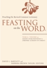 Feasting on the Word: Year A, Volume 4 : Season after Pentecost 2 (Propers 17-Reign of Christ) - eBook