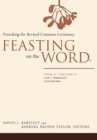 Feasting on the Word: Year A, Volume 2 : Lent through Eastertide - eBook