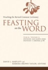Feasting on the Word: Year B, Volume 3 : Pentecost and Season after Pentecost 1 (Propers 3-16) - eBook