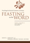 Feasting on the Word: Year B, Volume 2 : Lent through Eastertide - eBook
