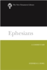 Ephesians : A Commentary - eBook