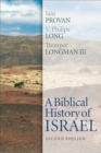 A Biblical History of Israel, Second Edition - eBook