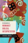 An Introduction to Womanist Biblical Interpretation - eBook