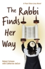 The Rabbi Finds Her Way : A Pearl Ross-Levy Novel - eBook