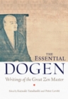 The Essential Dogen : Writings of the Great Zen Master - Book