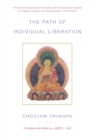 The Path of Individual Liberation : The Profound Treasury of the Ocean of Dharma, Volume One - Book