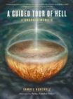 A Guided Tour of Hell : A Graphic Memoir - Book