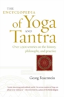 The Encyclopedia of Yoga and Tantra - Book