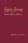 Gypsy Gossip and Other Advice - Book