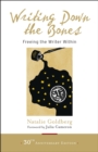 Writing Down the Bones : Freeing the Writer Within - Book