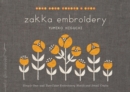 Zakka Embroidery : Simple One- and Two-Color Embroidery Motifs and Small Crafts - Book