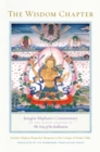 The Wisdom Chapter : Jamgoen Mipham's Commentary on the Ninth Chapter of The Way of the Bodhisattva - Book