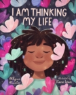 I Am Thinking My Life - Book