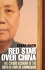 Red Star Over China - eBook